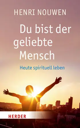 Nouwen |  Du bist der geliebte Mensch | eBook | Sack Fachmedien