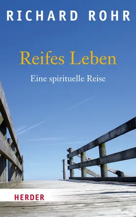 Rohr |  Reifes Leben | eBook | Sack Fachmedien