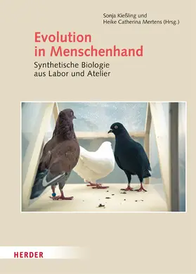 Mertens / Kießling |  Evolution in Menschenhand | eBook | Sack Fachmedien