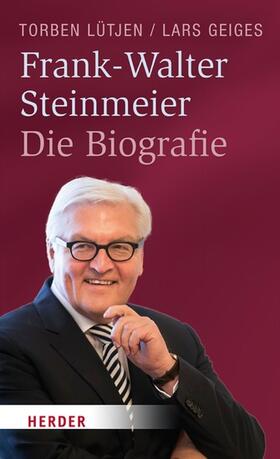 Lütjen / Geiges |  Frank-Walter Steinmeier | eBook | Sack Fachmedien