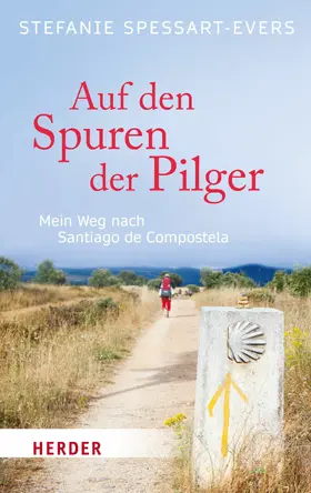 Spessart-Evers |  Auf den Spuren der Pilger | eBook | Sack Fachmedien