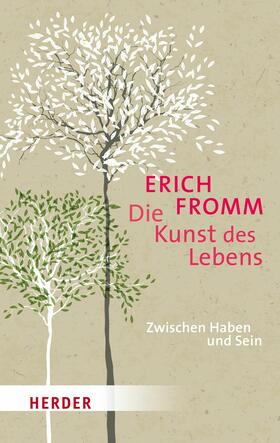 Fromm / Funk |  Die Kunst des Lebens | eBook | Sack Fachmedien