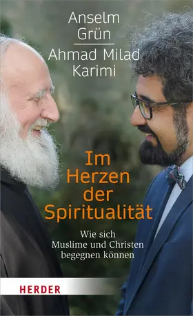 Grün / Karimi / Walter |  Im Herzen der Spiritualität | eBook | Sack Fachmedien