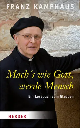 Kamphaus / Bramel | Mach's wie Gott, werde Mensch | E-Book | sack.de