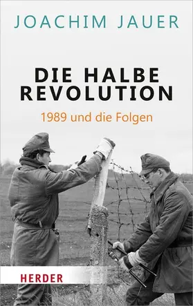 Jauer |  Die halbe Revolution | eBook | Sack Fachmedien