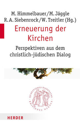 Himmelbauer / Jäggle / Siebenrock |  Erneuerung der Kirchen | eBook | Sack Fachmedien