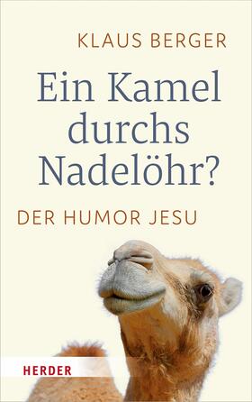 Berger |  Ein Kamel durchs Nadelöhr? | eBook | Sack Fachmedien