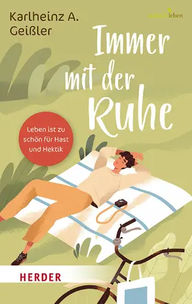 Geißler / Walter |  Immer mit der Ruhe | eBook | Sack Fachmedien