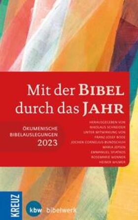 Schneider / Bode / Cornelius-Bundschuh |  Mit der Bibel durch das Jahr 2023 | eBook | Sack Fachmedien
