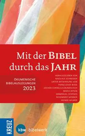 Schneider / Bode / Cornelius-Bundschuh | Mit der Bibel durch das Jahr 2023 | E-Book | sack.de