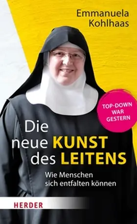 Kohlhaas |  Die neue Kunst des Leitens | eBook | Sack Fachmedien