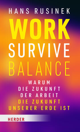 Rusinek |  Work-Survive-Balance | eBook | Sack Fachmedien