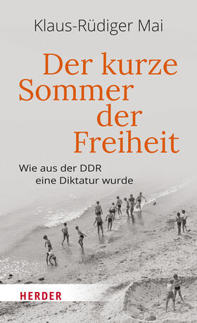 Mai |  Der kurze Sommer der Freiheit | eBook | Sack Fachmedien