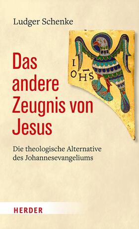 Schenke |  Das andere Zeugnis von Jesus | eBook | Sack Fachmedien