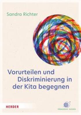 Richter |  Vorurteilen und Diskriminierung in der Kita begegnen | eBook | Sack Fachmedien