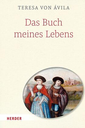 Ávila / Dobhan / Peeters |  Das Buch meines Lebens | eBook | Sack Fachmedien