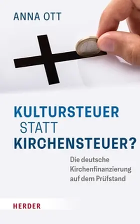 Ott |  Kultursteuer statt Kirchensteuer? | eBook | Sack Fachmedien