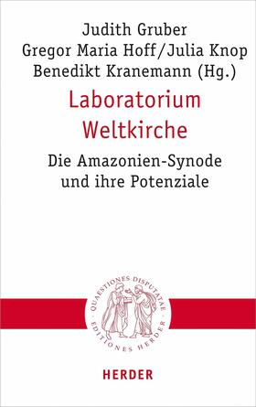 Gruber / Hoff / Knop |  Laboratorium Weltkirche | eBook | Sack Fachmedien