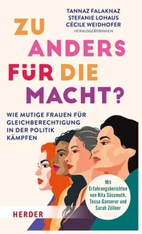 Falaknaz / Lohaus / Weidhofer |  Zu anders für die Macht? | eBook | Sack Fachmedien