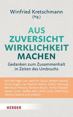 Kretschmann | Aus Zuversicht Wirklichkeit machen | E-Book | sack.de