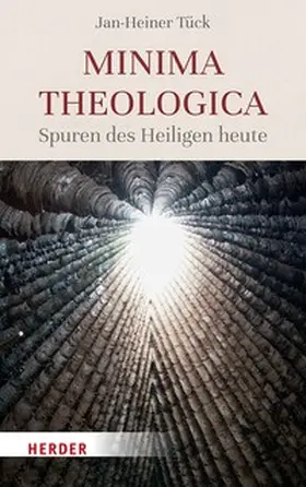 Tück |  Minima theologica | eBook | Sack Fachmedien