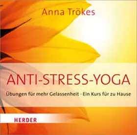 Trökes |  Anti-Stress Yoga | Sonstiges |  Sack Fachmedien