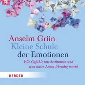 Grün |  Kleine Schule der Emotionen | Sonstiges |  Sack Fachmedien