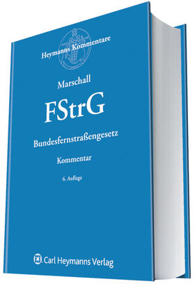 Marschall |  Marschall, E: Bundesfernstrassengesetz | Buch |  Sack Fachmedien