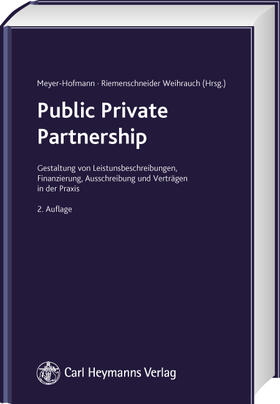 Meyer-Hofmann / Riemenschneider / Weihrauch |  Public Private Partnership | Buch |  Sack Fachmedien