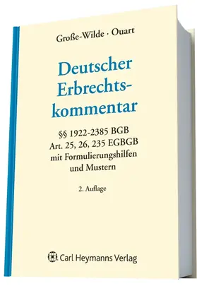 Große-Wilde / Ouart / Quart |  Deutscher Erbrechtskommentar | Buch |  Sack Fachmedien