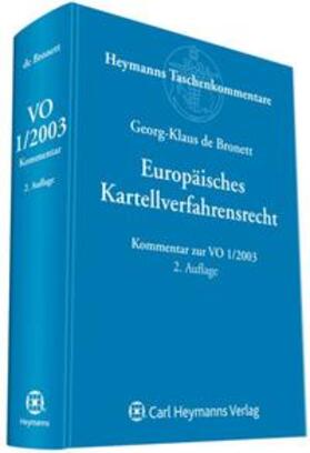 de Bronett |  Bronett, G: Europäisches Kartellverfahrensrecht | Buch |  Sack Fachmedien
