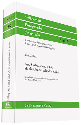 Mißling |  Art. 5 Abs. 3 Satz 1 GG als Grundrecht einer Kunst | Buch |  Sack Fachmedien