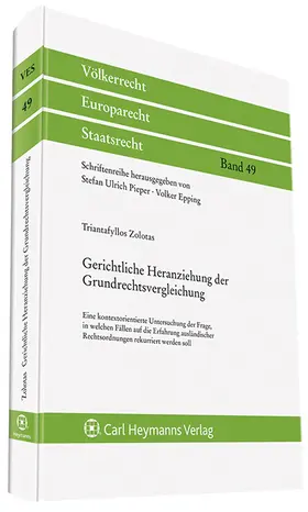 Zolotas |  Gerichtliche Heranziehung der Grundrechtsvergleichung | Buch |  Sack Fachmedien