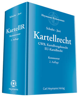 Schulte / Just | Kartellrecht | Buch | 978-3-452-28004-6 | sack.de