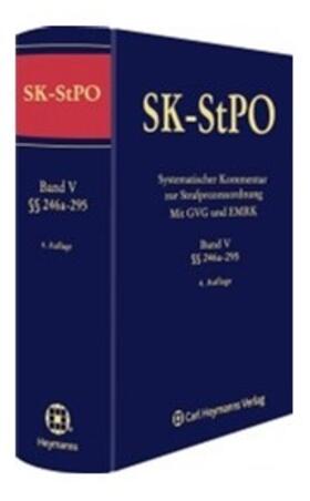 Wolter | SK-StPO: Systematischer Kommentar zur Strafprozessordnung | Buch | 978-3-452-28076-3 | sack.de