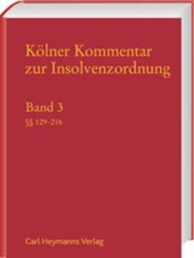 Hess | Kölner Kommentar zur Insolvenzordnung | Buch | 978-3-452-28284-2 | sack.de