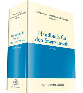 Schnabl / Vordermayer / von Heintschel-Heinegg |  Handbuch für den Staatsanwalt | Buch |  Sack Fachmedien