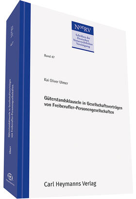 Ulmer |  Ulmer, K: Güterstandsklauseln in Gesellschaftsverträgen | Buch |  Sack Fachmedien