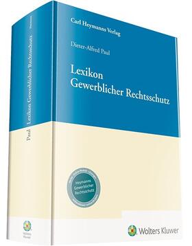 Paul |  Lexikon Gewerblicher Rechtsschutz | Buch |  Sack Fachmedien
