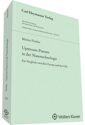 Fischer |  Upstream-Patente in der Nanotechnologie (GWR 197) | Buch |  Sack Fachmedien