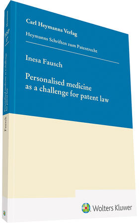 Fausch |  Personalised medicine as a challenge for patent law (HSP 17) | Buch |  Sack Fachmedien