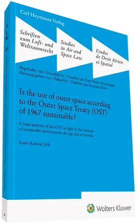 Jirik |  Use of Outer Space Treaty | Buch |  Sack Fachmedien