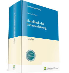 Kühnen |  Kühnen, T: Handbuch der Patentverletzung | Buch |  Sack Fachmedien
