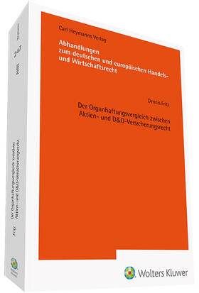 Fritz |  Der Organhaftungsvergleich zwischen Aktien- und D&O-Versicherungsrecht (AHW 247) | Buch |  Sack Fachmedien