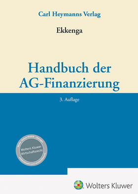Ekkenga |  Handbuch der AG-Finanzierung | Buch |  Sack Fachmedien