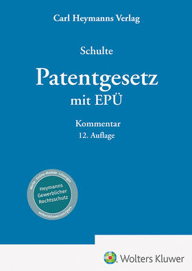 Schulte  |  Patentgesetz mit EPÜ | Buch |  Sack Fachmedien