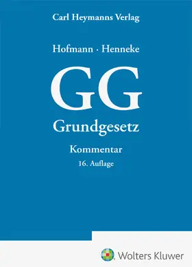 Henneke / Hofmann |  Hofmann / Henneke, GG - Kommentar | Buch |  Sack Fachmedien