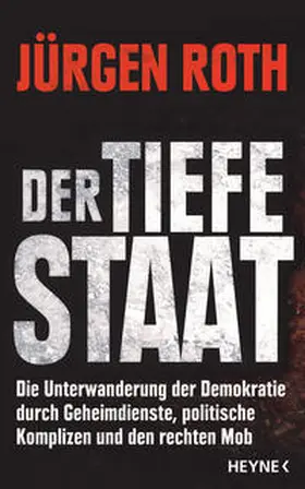 Roth |  Der tiefe Staat | Buch |  Sack Fachmedien