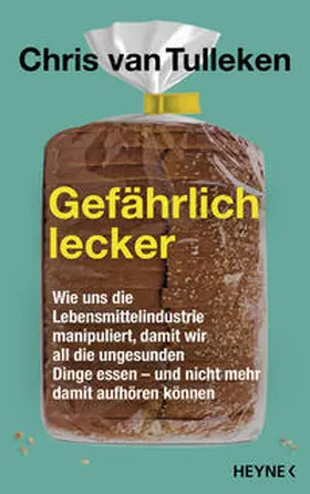 Tulleken |  Gefährlich lecker | Buch |  Sack Fachmedien