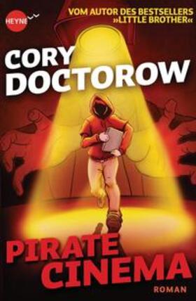 Doctorow |  Pirate Cinema | Buch |  Sack Fachmedien